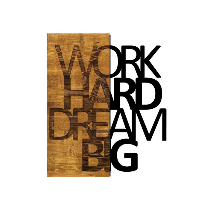 Cuadro de madera y metal con un diseño de frase de trabajar duro soñar a lo grande en acabado negro y marrón Forme