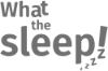 What The Sleep